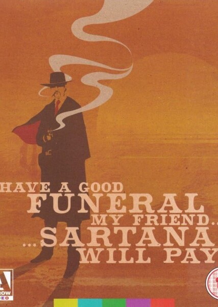 Have a Good Funeral, My Friend... Sartana Will Pay photo