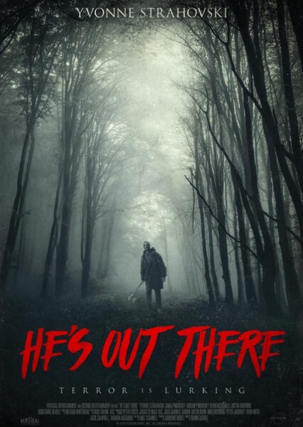 He's Out There