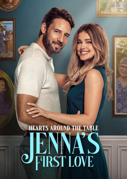 Hearts Around the Table Jenna's First Love