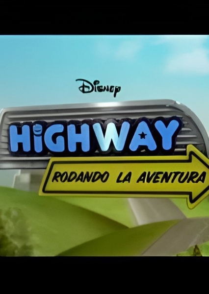 Highway (Highway: Rodando la Aventura Theme Song) photo