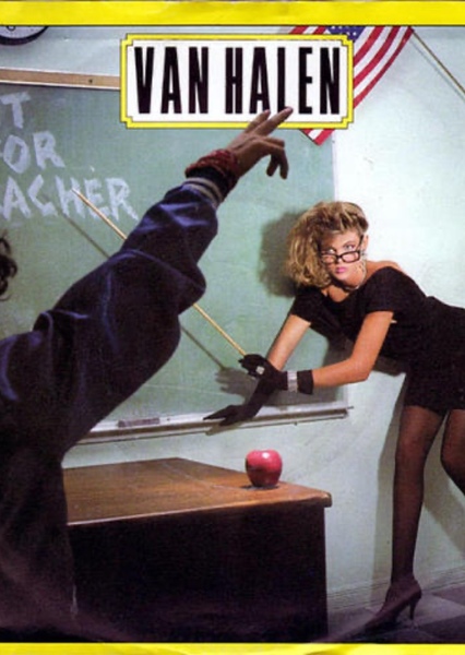 Hot for Teacher
