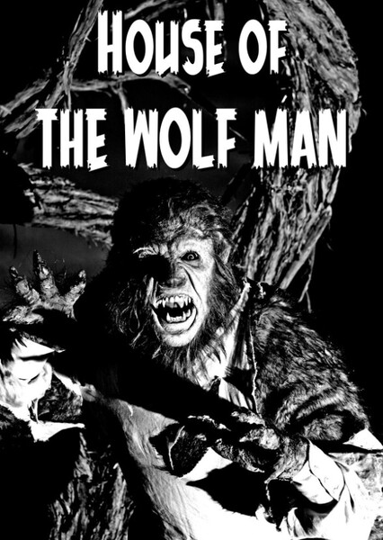 House of the Wolf Man
