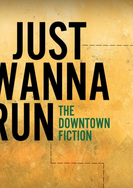I Just Wanna Run