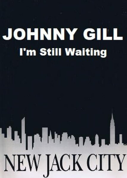 I'm Still Waiting-Johnny Gill