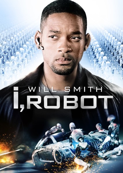 I, Robot (2004 Film)