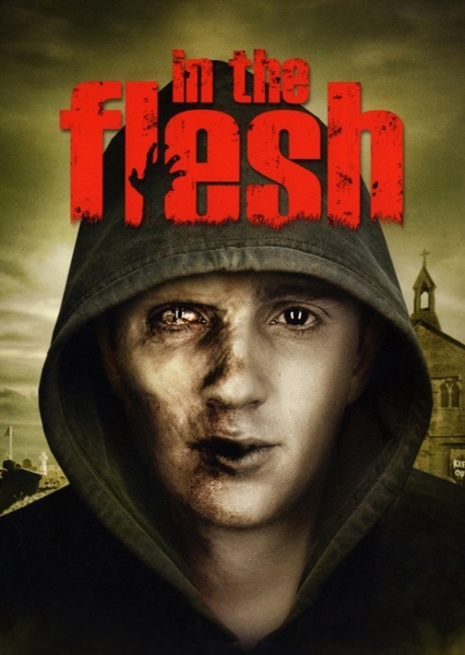 In the Flesh