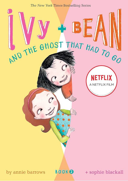 Ivy + Bean and the Ghost That Had to Go