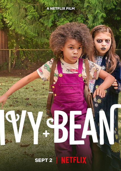Ivy + Bean (Movie)