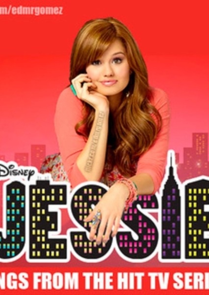 Jessie: Songs From the Hit TV Series