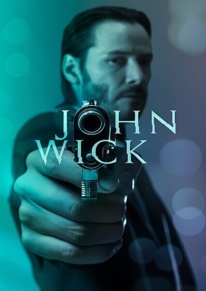 John Wick (Franchise)