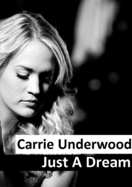 Just a Dream (Carrie Underwood song)