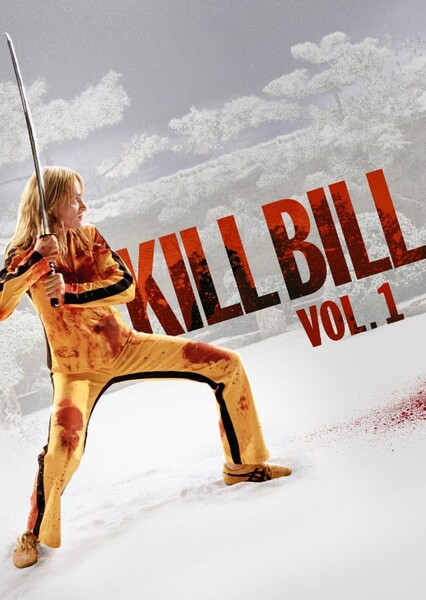 Kill Bill: Vol. 1 (2003) Film