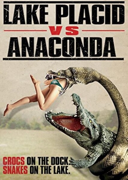 Lake Placid Vs. Anaconda