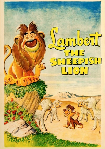 Lambert the Sheepish Lion