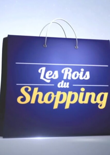 Les rois du shopping