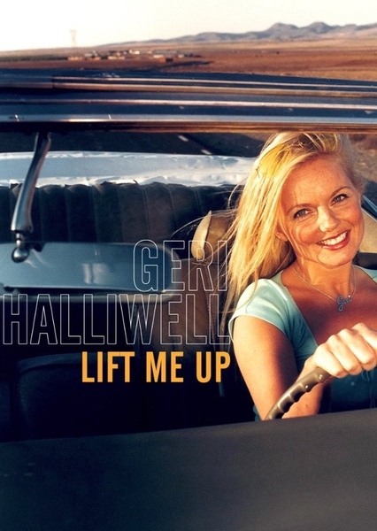 Lift Me Up (Geri Halliwell song)