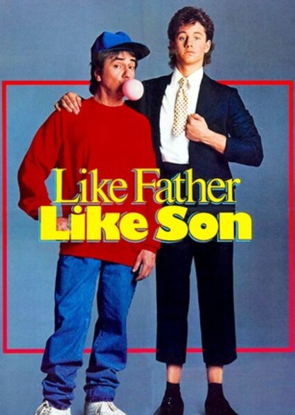 Like Father Like Son (1987)