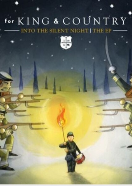 Little Drummer Boy (For King + Country)