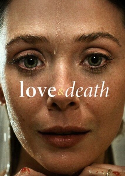 Love & Death