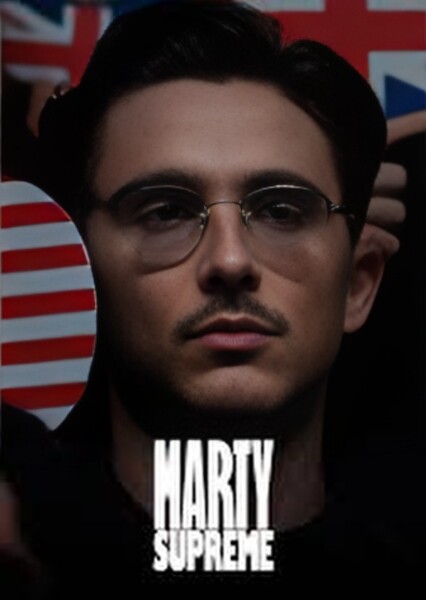 Marty Supreme (2025) Film photo
