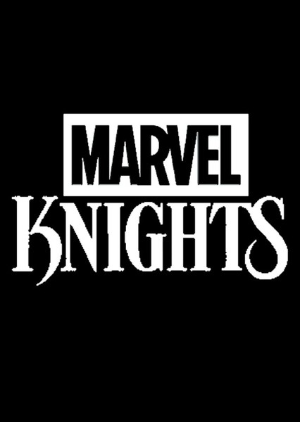 Marvel Knights