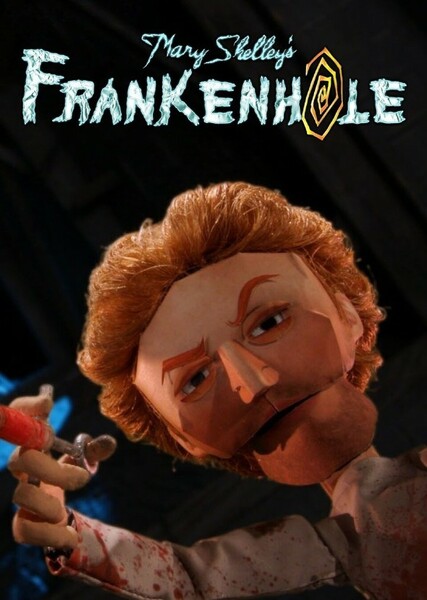 Mary Shelley's Frankenhole