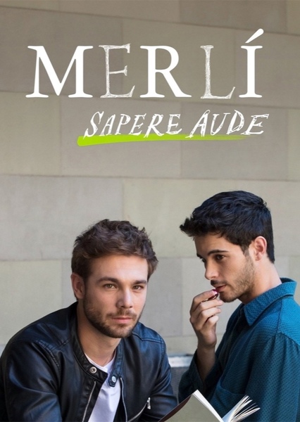 Merlí: Sapere Aude