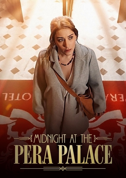Midnight at the Pera Palace