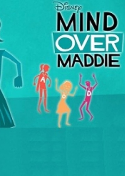 Mind Over Maddie