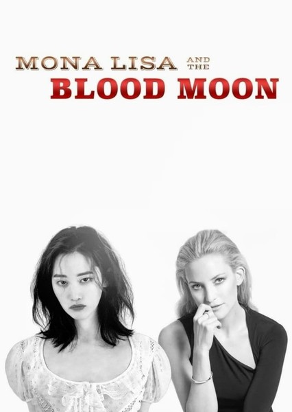 Mona Lisa and the Blood Moon