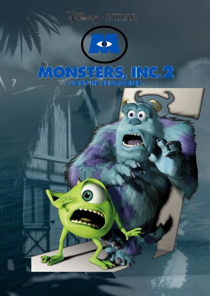Monsters Inc 2: Lost in Scaradise