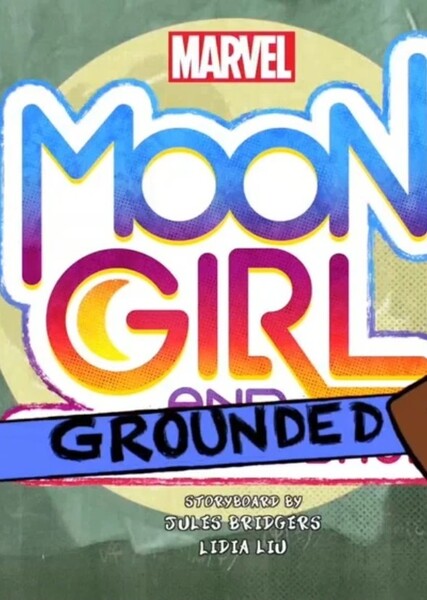 Moon Girl, Grounded