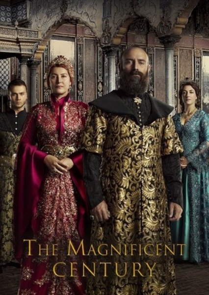 Muhteşem Yüzyıl (The Magnificent Century)