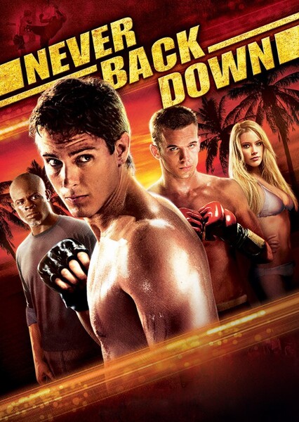 Never Back Down (2008) Film