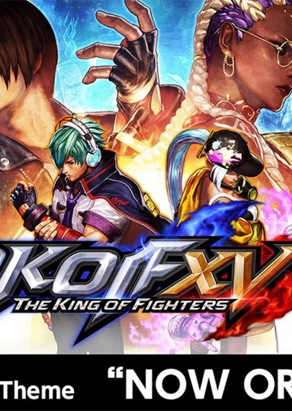 Now or Never (From The King of Fighters XV)