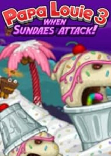 Papa Louie 3: When Sundaes Attack!