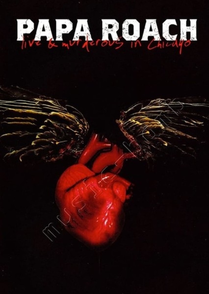 Papa Roach: Live & Murderous in Chicago
