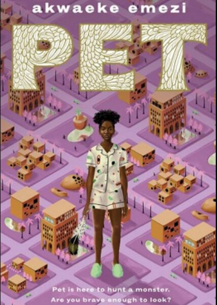 Pet (Akwaeke Emezi)