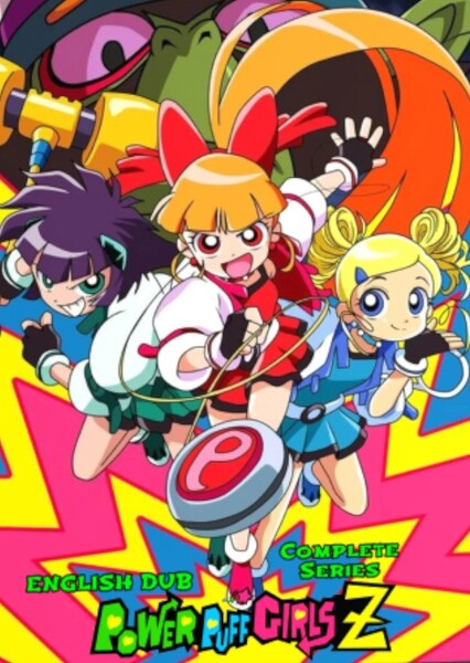 Powerpuff Girls Z