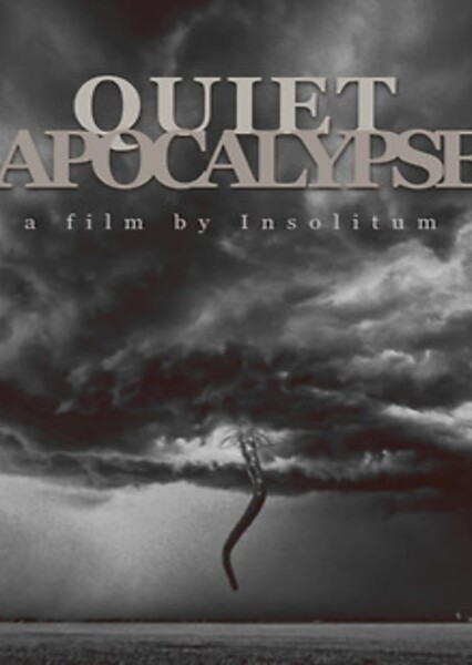Quiet Apocalypse (Short Film Series)