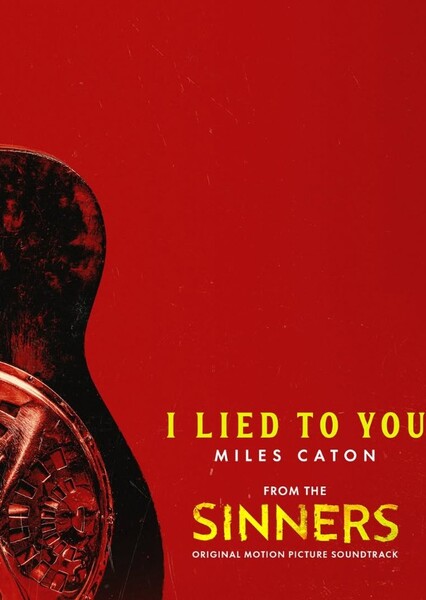 Raphael Saadiq, Ludwig Göransson - "I Lied to You" - Sinners
