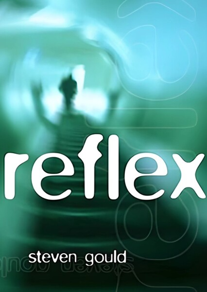 Reflex (A Jumper Novel)