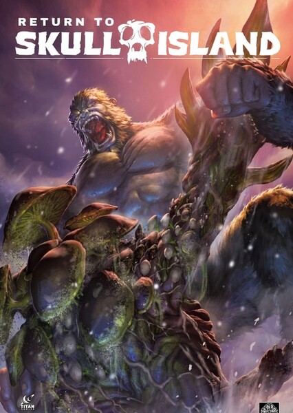 Return to Skull Island