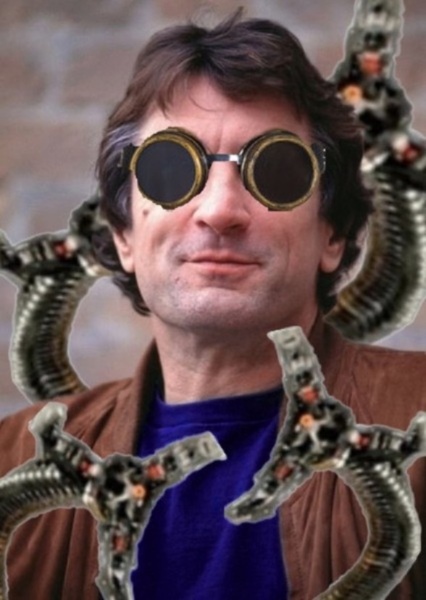 Robert De Niro (Doctor Octopus)
