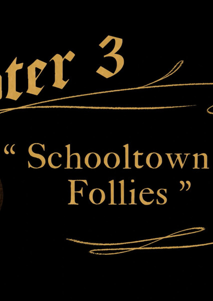Schooltown Follies