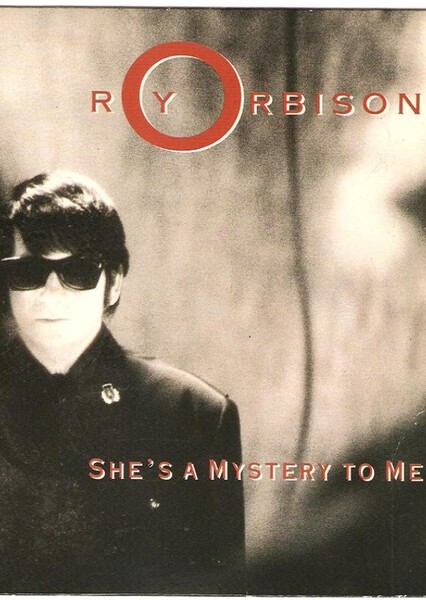 She's a Mystery to Me (Roy Orbison)