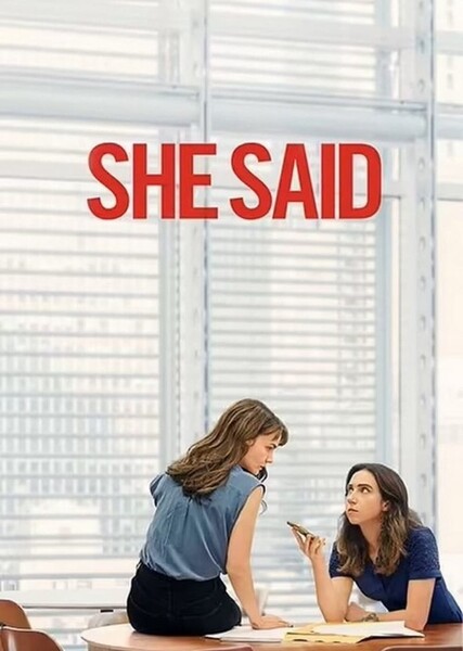 She Said