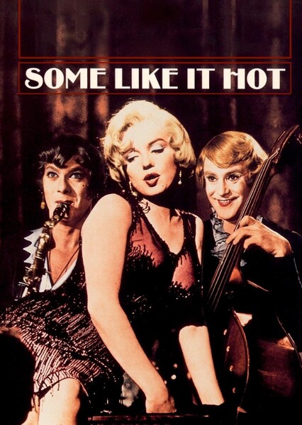 Some Like It Hot