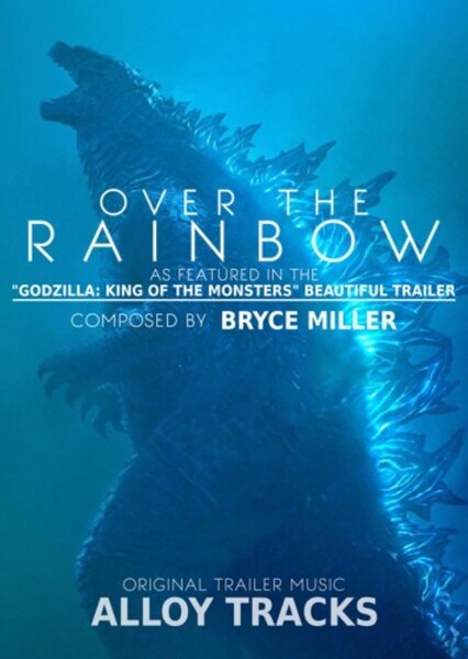 Somewhere over the Rainbow (Alloy Tracks)