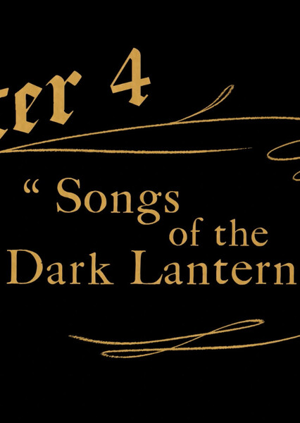 Songs of the Dark Lantern